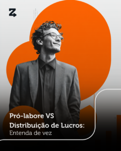 Pro-labore vs distribuição de lucros